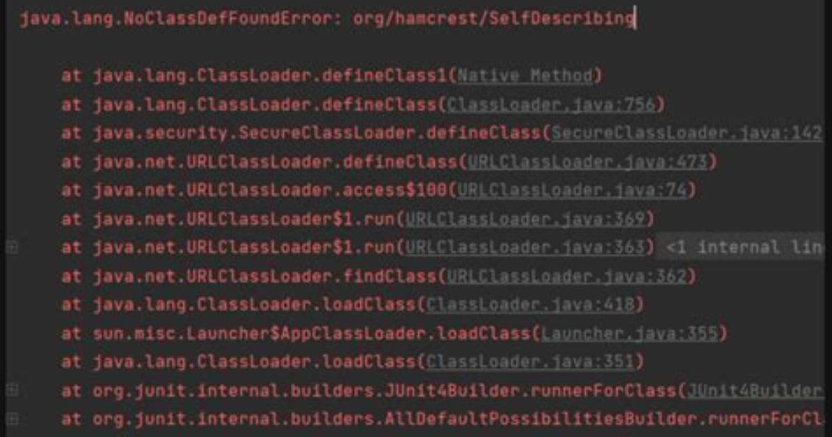 Java. Lang. Noclassdeffounderror: Org/Hamcrest/Selfdescribing