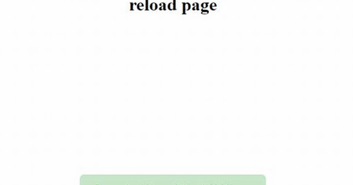 Javascript Function to Reload a Page Every X Seconds?