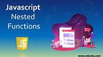 Javascript Nested Function