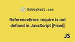 Javascript Require() Function Giving Referenceerror: Require Is Not Defined