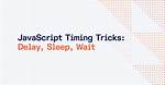 Javascript Sleep/Wait Before Continuing [Duplicate]