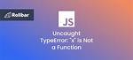 Javascript "Uncaught Typeerror: Object Is Not a Function" Associativity Question