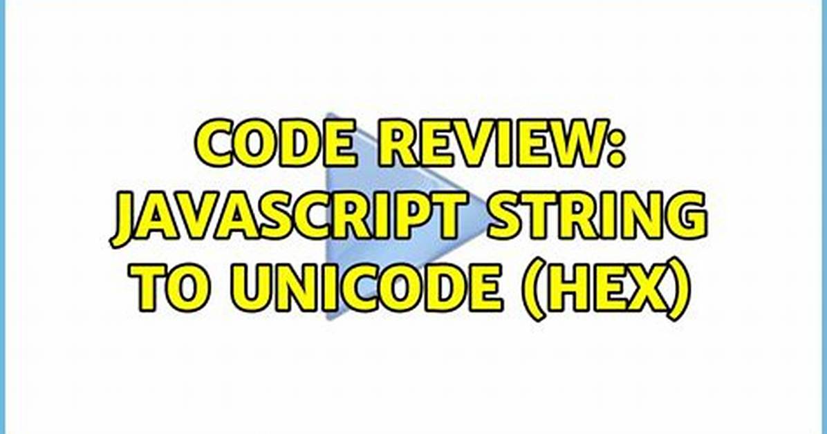 Javascript: Unicode String to Hex