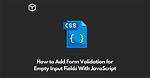 Javascript Validation for Empty Input Field