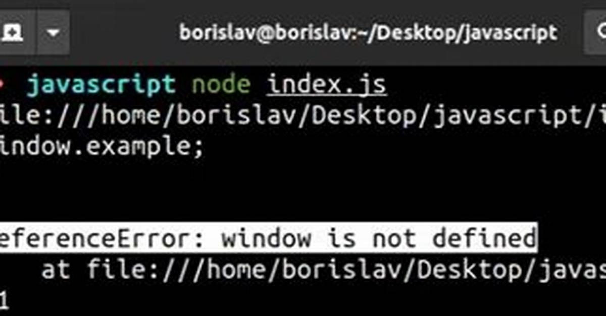 Javascript: 'Window' Is Not Defined