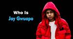 Jay Gwuapo
