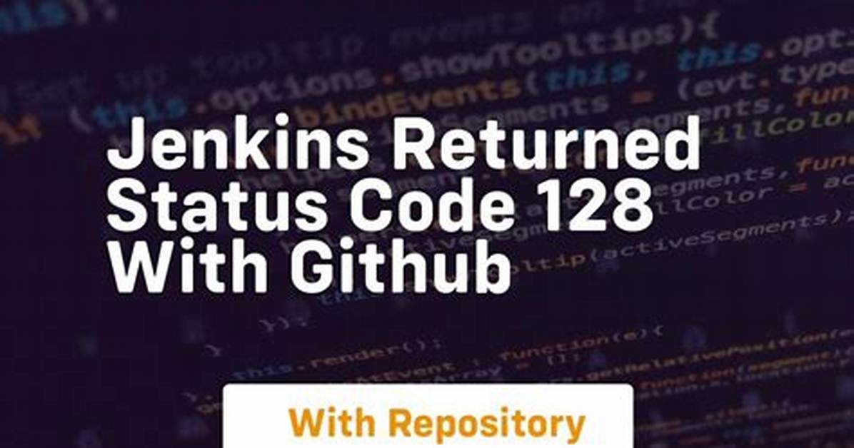 Jenkins Returned Status Code 128 with Github