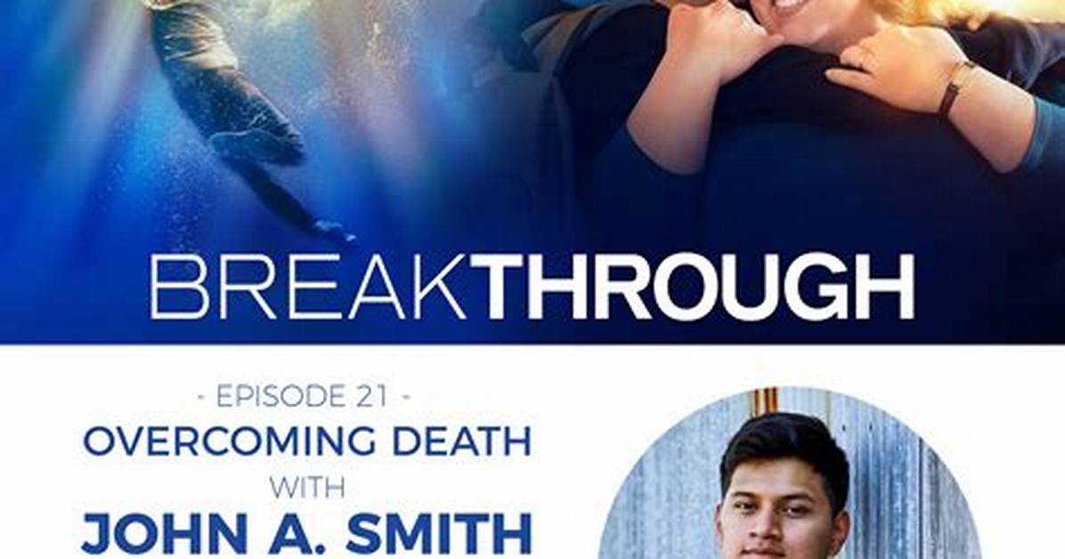 John Smith Breakthrough
