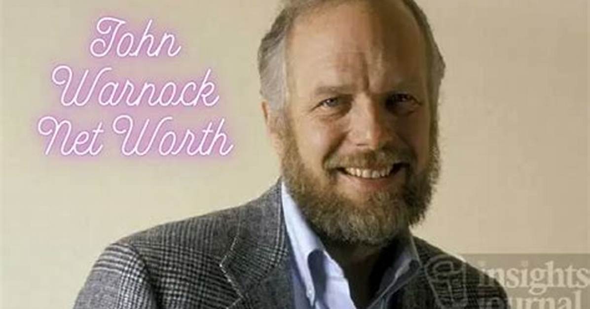 John Warnock Net Worth