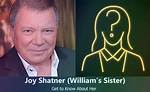 Joy Shatner: Who Is William Shatner's Sister?
