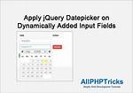 Jquery Add Datepicker to Input Fields