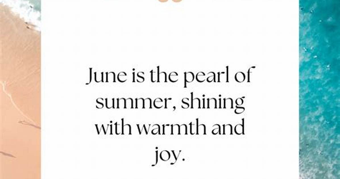 June Quotes