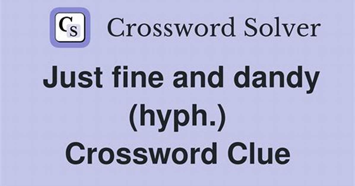 Just Dandy: Hyph.