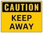 Keep Away From