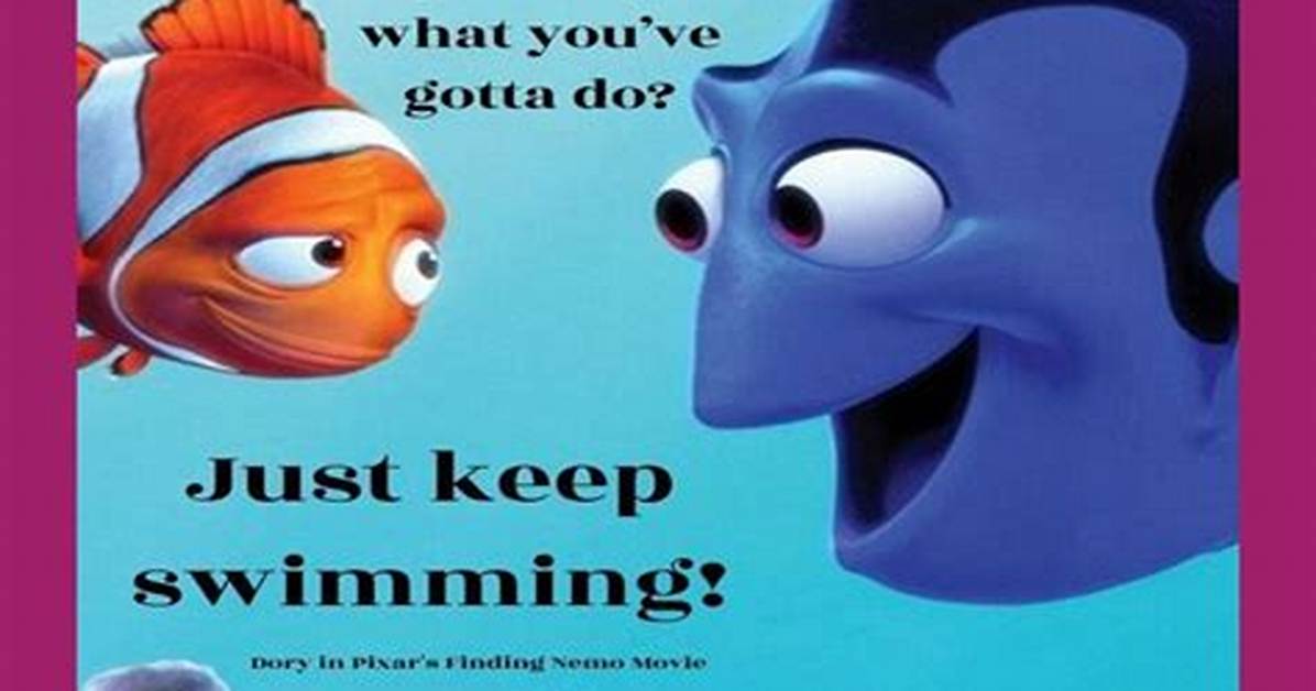 Keep Swimming