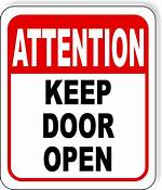Keep the Door Open