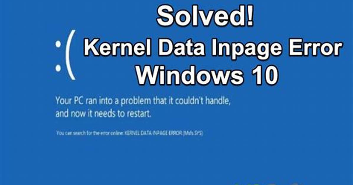 Kernel Stack Inpage_Error in Windows 10