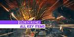 Key Items, Elden Ring Points of Interest