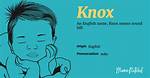Knox Meaning