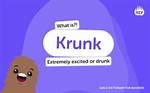 Krunk Meaning