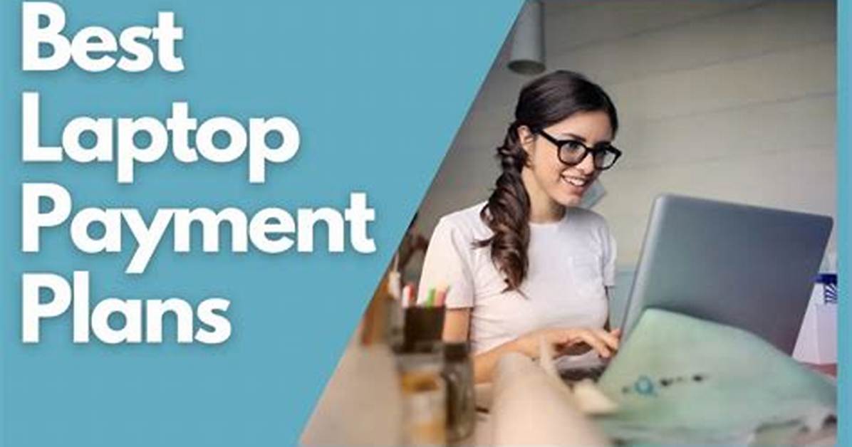Laptop Payment Plan