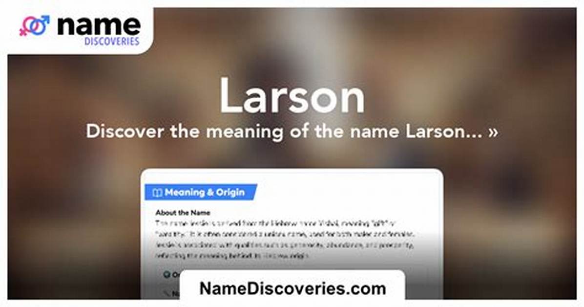 Larson Meaning