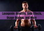 Laxogenin Side Effects