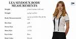 Lea Seydoux Body Measurements Bra Size Height Weight Shoe Vital Statistics