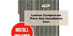 Lennox Compressor Cost
