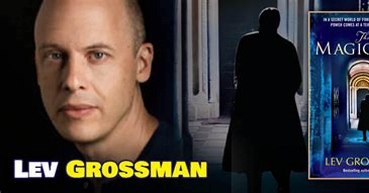Lev Grossman