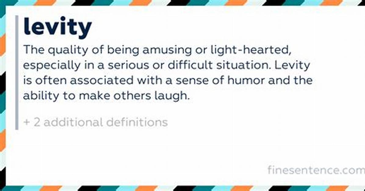 Levity Meaning