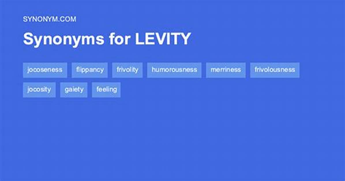 Levity Synonym