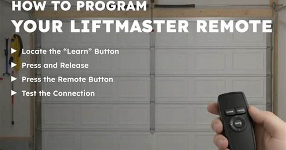 Liftmaster Remote Programming