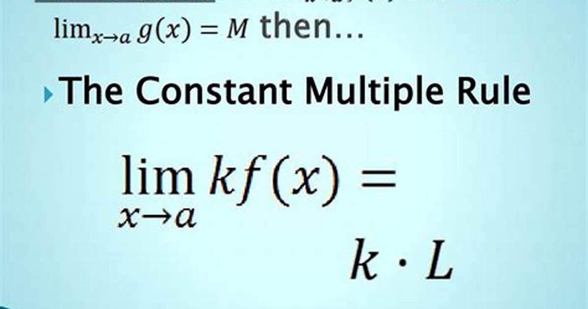 Limits Constant Multiple Rule