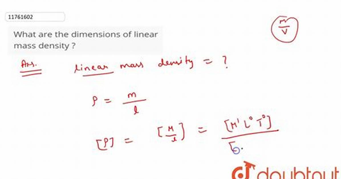 Linear Mass Density