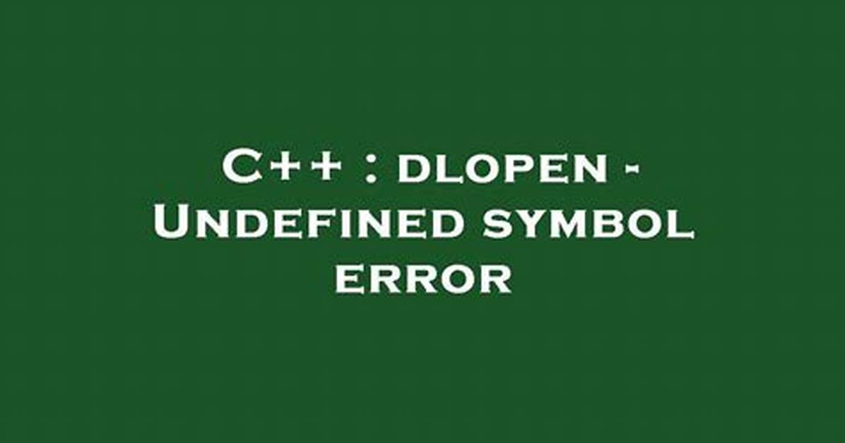 Linux C++ Error: Undefined Reference to 'Dlopen'