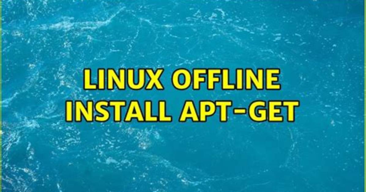 Linux Offline Install Apt-Get