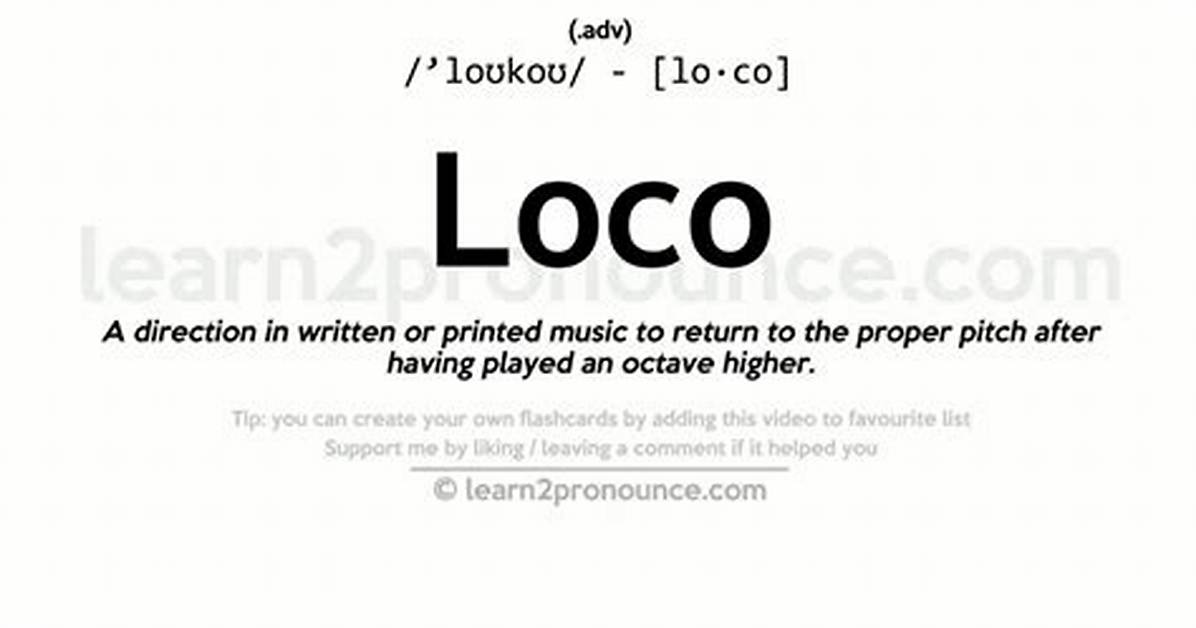 Loco Mean