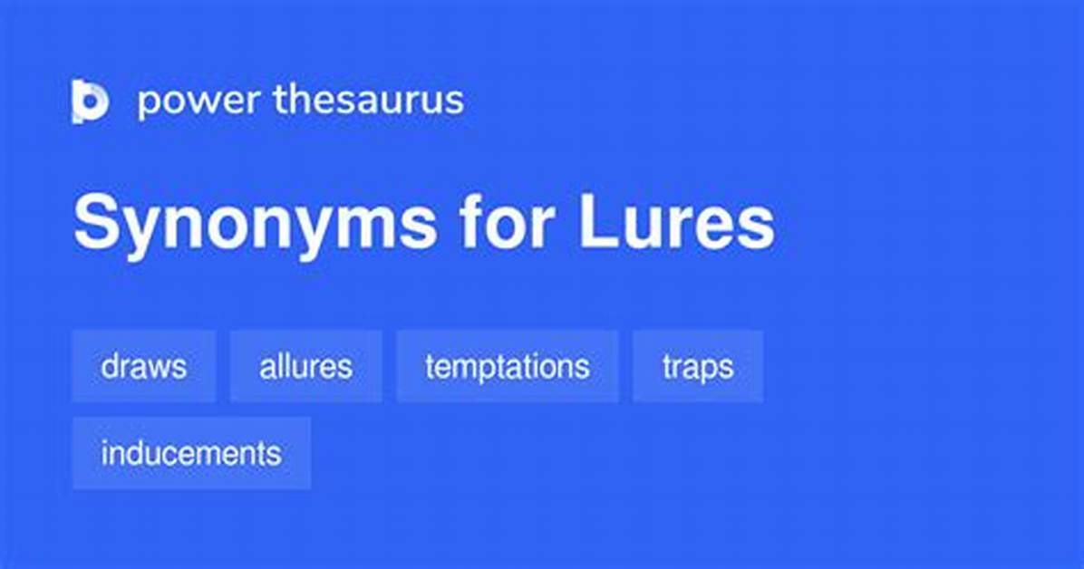 Lure Synonym