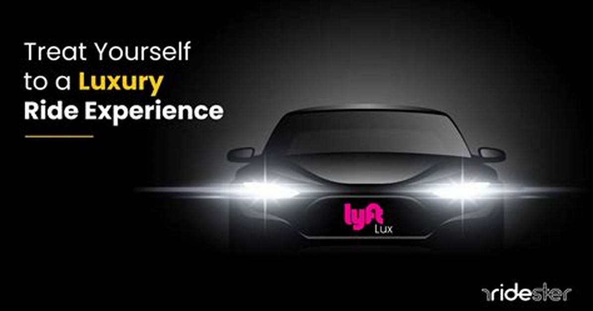 Lyft Lux