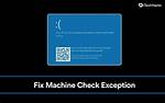 Machine Check Exception