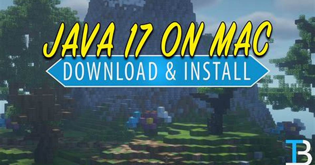 MacOS - How to Install Java 17