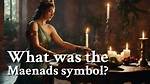 Maenad Definition