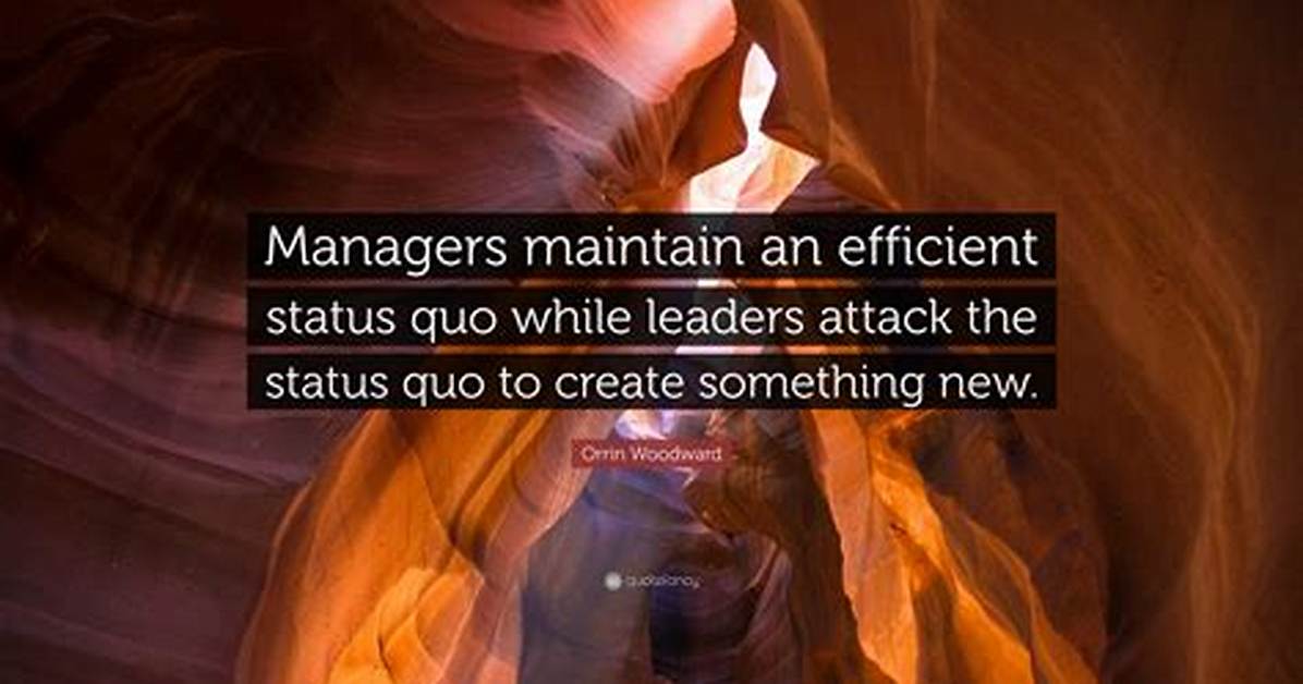 Maintain the Status ___