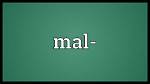 Mal Meaning