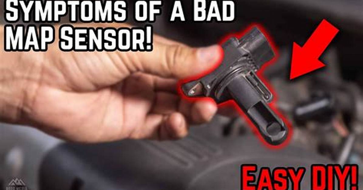 Map Sensor Symptoms