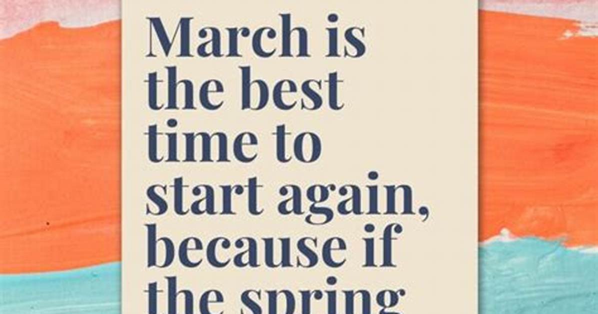 March Quotes
