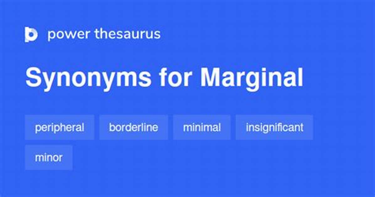 Marginal Synonym