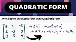 Matrix of a Quadratic Form?