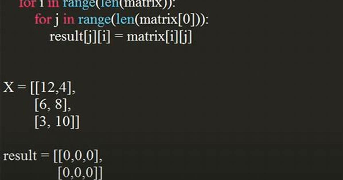 Matrix Transpose in Python [Duplicate]